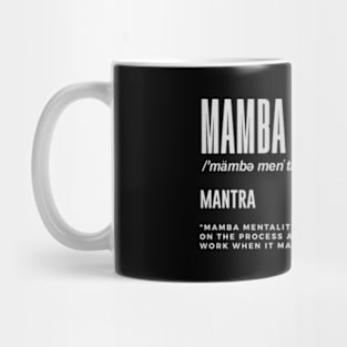 Mamba tality Motivational Quote Inspirational Mug